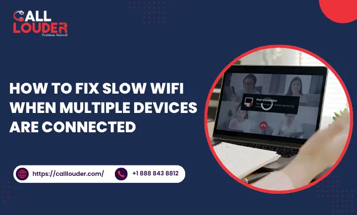 How to Fix Slow WiFi When Multiple Devices Are Connected