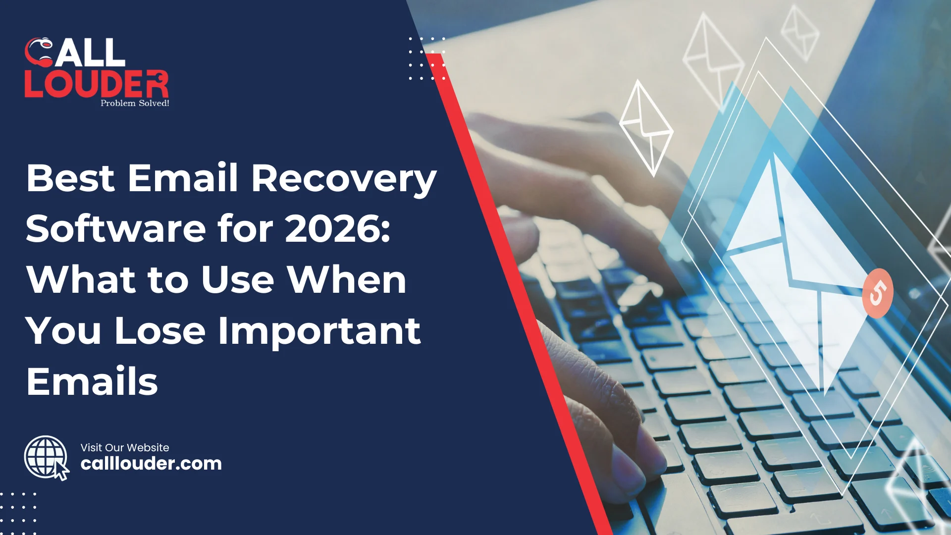 Best Email Recovery Software for 2026: What to Use When You Lose Important Emails